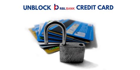 how to unblock rbl credit card
